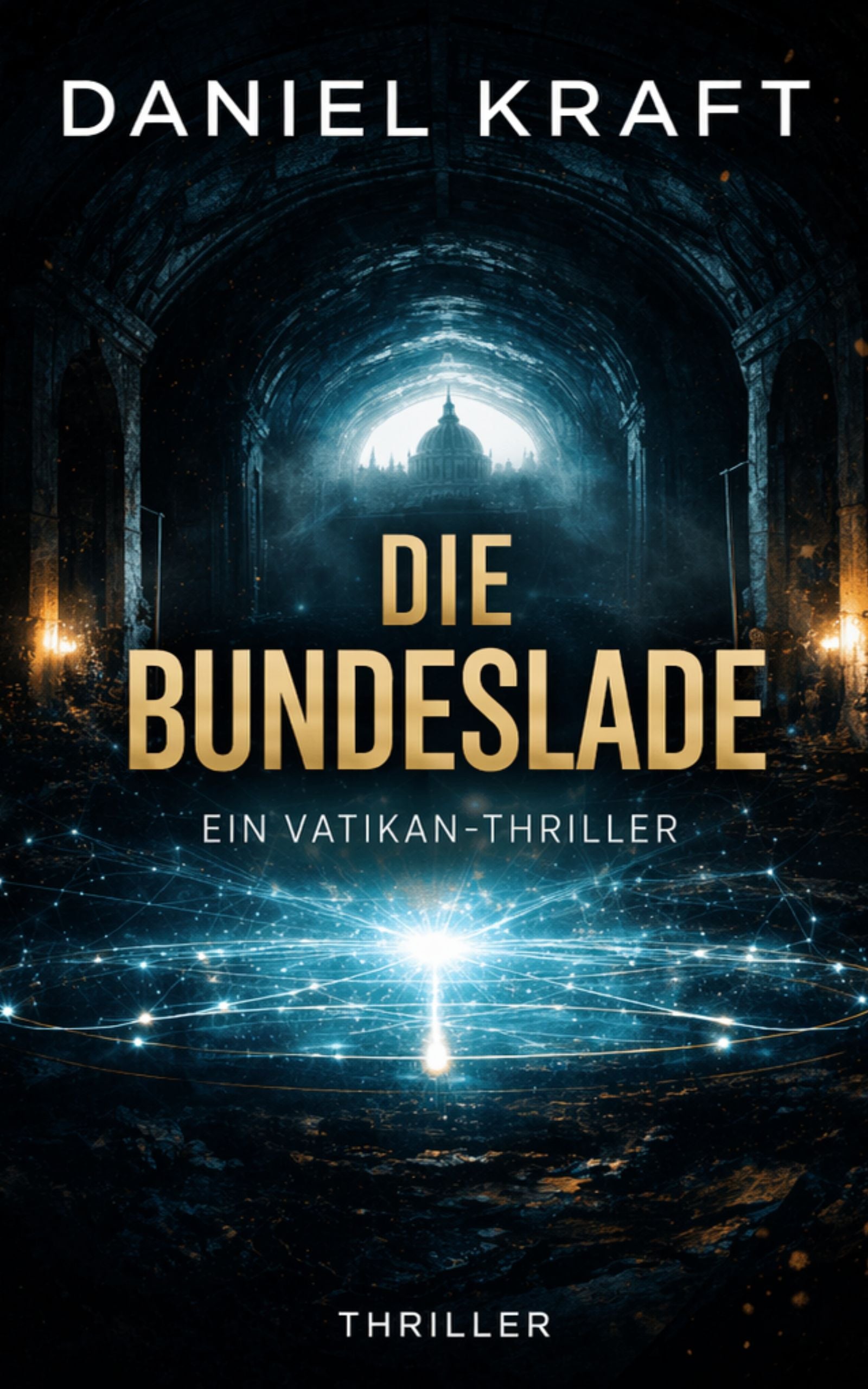 Die Bundeslade – Ein Vatikan-Thriller